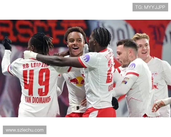 莱比锡战术奏效，比赛节奏引领球队连胜走势